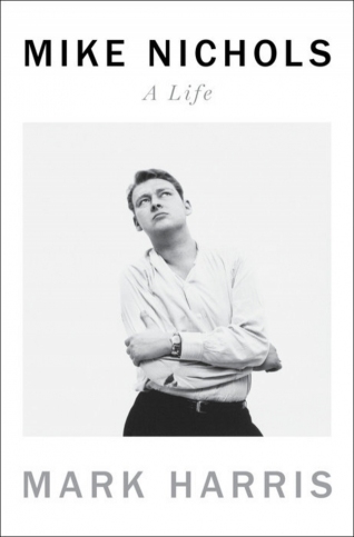 Mike Nichols: A Life book cover image