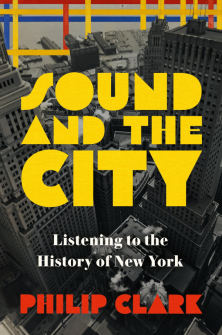 Sound and the City by Philip Clark book cover